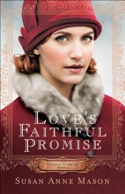 Love's Faithful Promise Paperback Bethany House Publishers