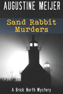 Sand Rabbit Murders Paperback Mark Bussemeier