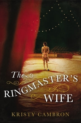 The Ringmaster's Wife Paperback Thomas Nelson