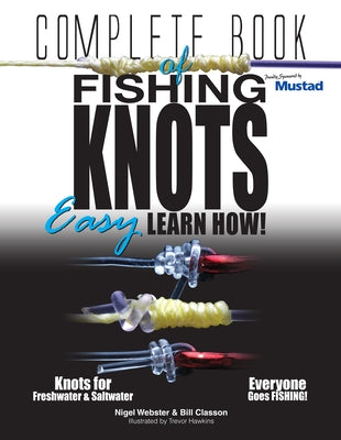 Paperback of Complete Book of Fishing Knots by Australian Fishing Network, showing detailed pages on various fishing knots.