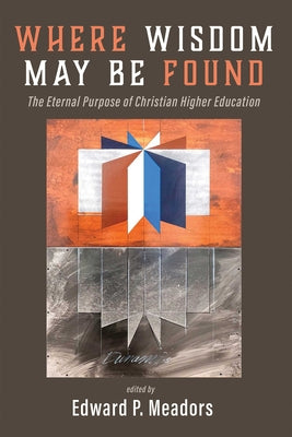 Where Wisdom May Be Found Paperback Pickwick Publications