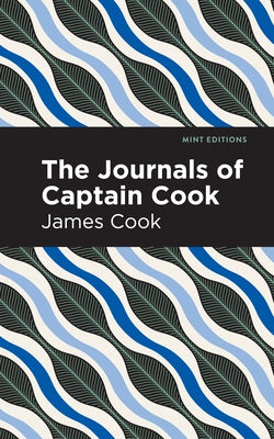 The Journals of Captain Cook by Cook, James