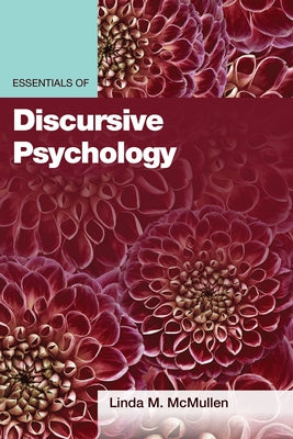Essentials of Discursive Psychology Paperback American Psychological Association (APA)