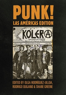 Punk! Las Américas Edition by Rodríguez-Ulloa, Olga