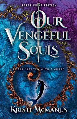Our Vengeful Souls Paperback Camcat Books