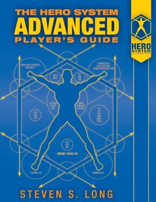 HERO System Advanced Player's Guide Hero Games