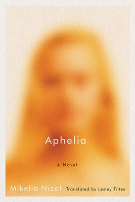 Aphelia by Nicol, Mikella