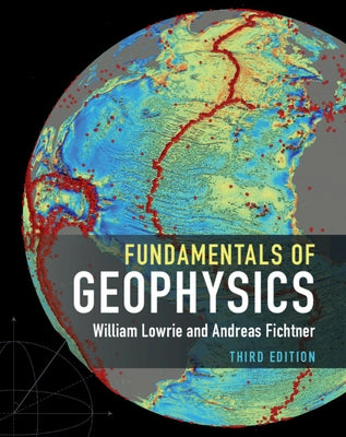 Paperback of Fundamentals of Geophysics by Cambridge University Press showing the book cover with title and author information.