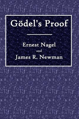 Godel's Proof by Nagel, Ernest