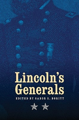 Lincoln's Generals Paperback Bison Books