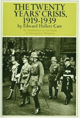 Twenty Years' Crisis, 1919-1939 Paperback Harper Perennial