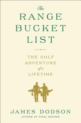 Paperback of The Range Bucket List golf adventure book by Simon & Schuster, featuring a cover image with golf-themed illustrations.