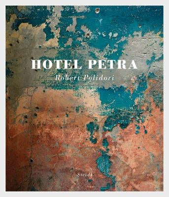 Robert Polidori: Hotel Petra by Polidori, Robert
