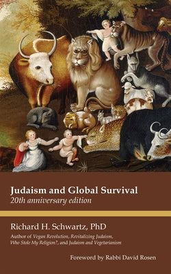 Judaism and Global Survival: 20th Anniversary Edition Paperback Lantern Publishing & Media