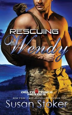 Rescuing Wendy Paperback Stoker Aces Production
