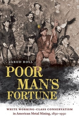Paperback book titled "Poor Man's Fortune" by University of North Carolina Press, showing its cover with text and design.