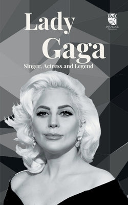 Paperback book titled Lady Gaga by Notion Press, featuring the cover design and artwork of the pop icon.