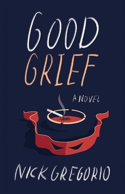 Good Grief Paperback Maudlin House