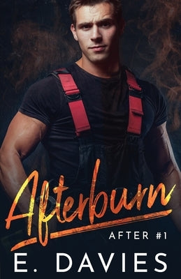 Afterburn by Davies, E.