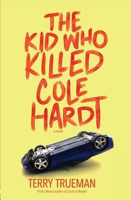 The Kid Who Killed Cole Hardt Paperback Latah Books