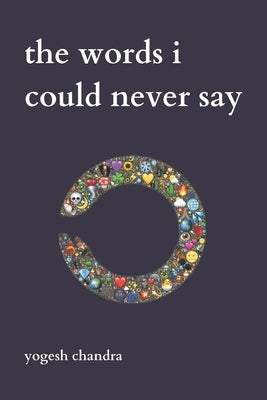 The Words I Could Never Say: Bipolar Poetry Paperback Andrews McNeel Publishing