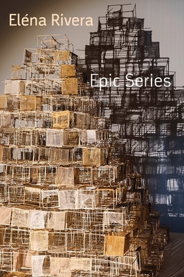 Epic Series by Rivera, Elena