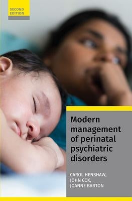 Paperback book titled "Modern Management of Perinatal Psychiatric Disorders" by Royal College of Psychiatrists, featuring a clinical cover design.