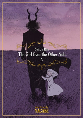 The Girl from the Other Side: Siúil, a Rún Vol. 3 Paperback Seven Seas
