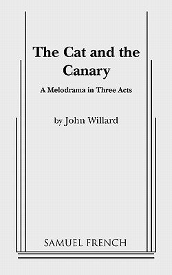 The Cat and the Canary by Willard, John