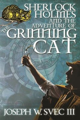 Sherlock Holmes and The Adventure of Grinning Cat Paperback MX Publishing