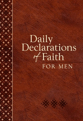 Daily Declarations of Faith for Men by Hunter, Joan