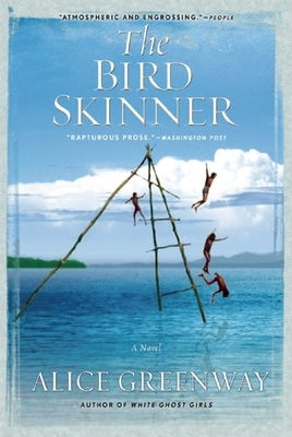 The Bird Skinner Paperback Grove Press