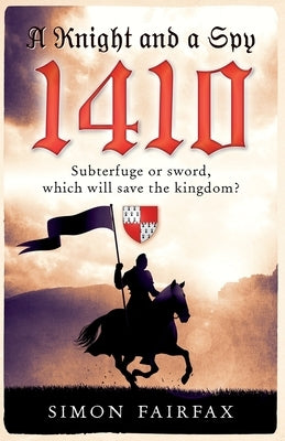 A Knight and a Spy 1410 Paperback Corinium Associates Ltd