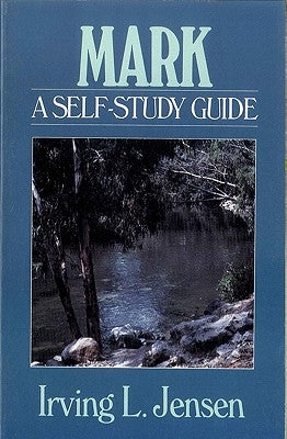 Mark: A Self-Study Guide Paperback Moody Publishers