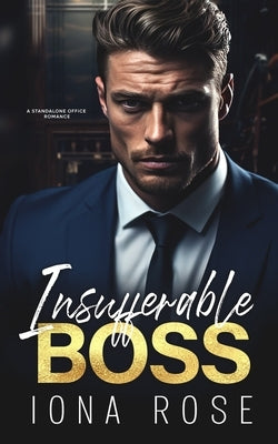 Insufferable Boss by Urbaniak, Brittany