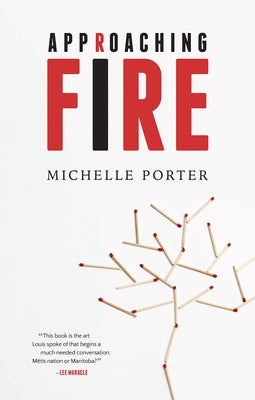 Approaching Fire by Porter, Michelle