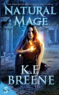 Natural Mage by Breene, K. F.