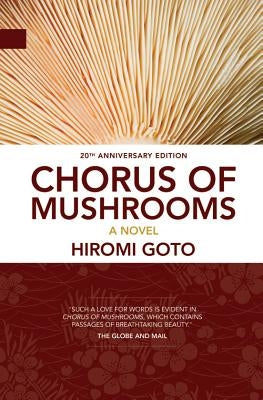Chorus of Mushrooms Paperback NeWest Press