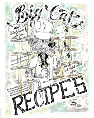 Big Cat Recipes Paperback Palmetto Publishing