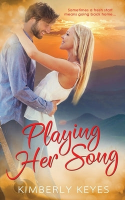 Playing Her Song Paperback Wild Rose Press
