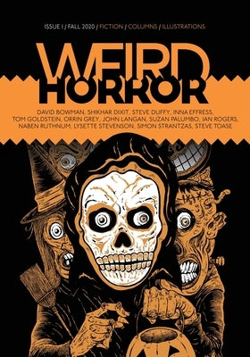 Weird Horror #1 by Kelly, Michael