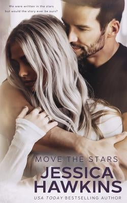 Move the Stars Paperback Jessica Hawkins