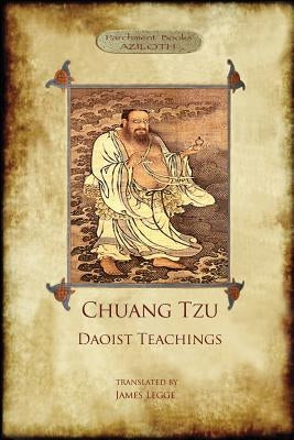 Chuang Tzu: Daoist Teachings: Zhuangzi's Wisdom of the Dao by Zhuangzi