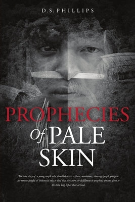 Prophecies Of Pale Skin Paperback DAO Publishing