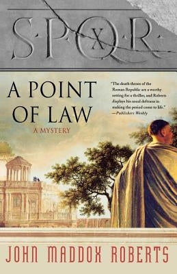 Spqr X: A Point of Law: A Mystery Paperback Minotaur Books