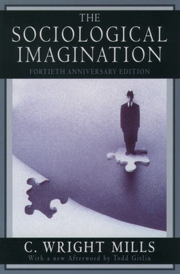 The Sociological Imagination Oxford University Press, USA