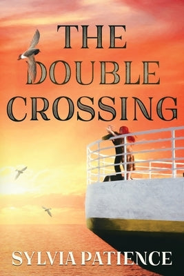 The Double Crossing Paperback Paper Angel Press