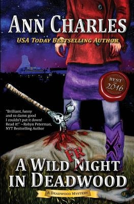 A Wild Fright in Deadwood Paperback Ann Charles