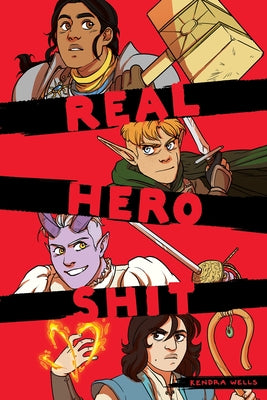 Real Hero Shit by Wells, Kendra