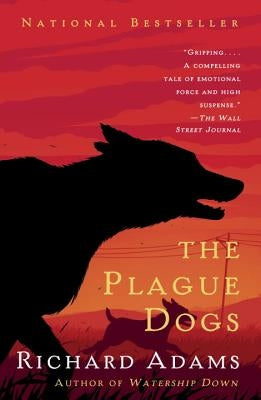 The Plague Dogs by Adams, Richard